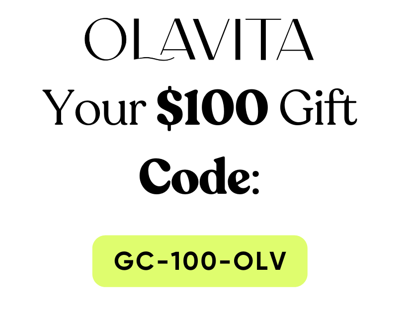 YOUR $100 GIFT CODE: GC-100-OLV